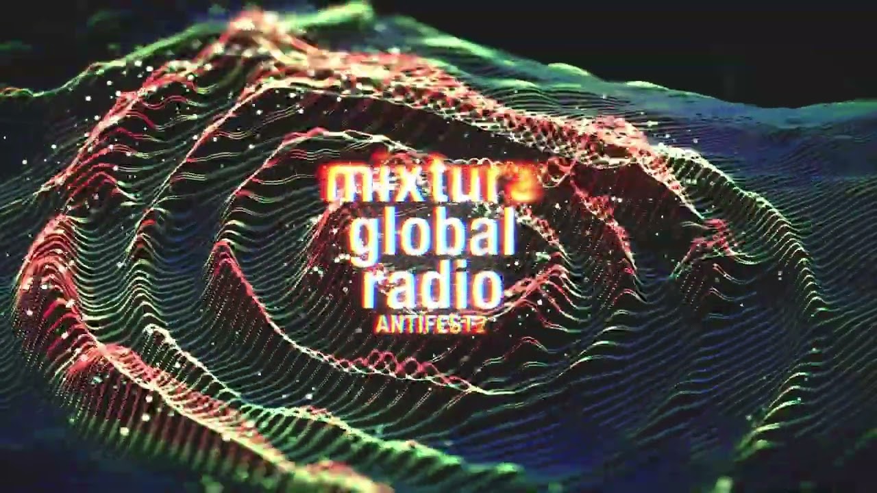 MELITO // MixturaGlobalRadio // Antifest2
