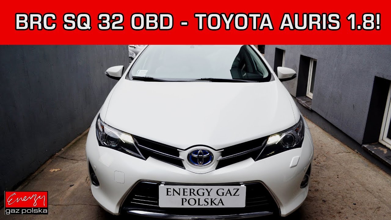 Montaż BRC SQ 32 OBD w hybrydzie! TOYOTA AURIS 1.8 136KM 2013R  w Energy Gaz Polska!
