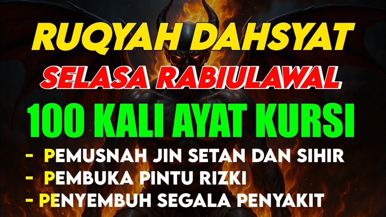 RUQY4H DAHSYAT ‼️ 100 KALI AYAT KURSI PENANGKAL JIN DAN SIHIR!!! 