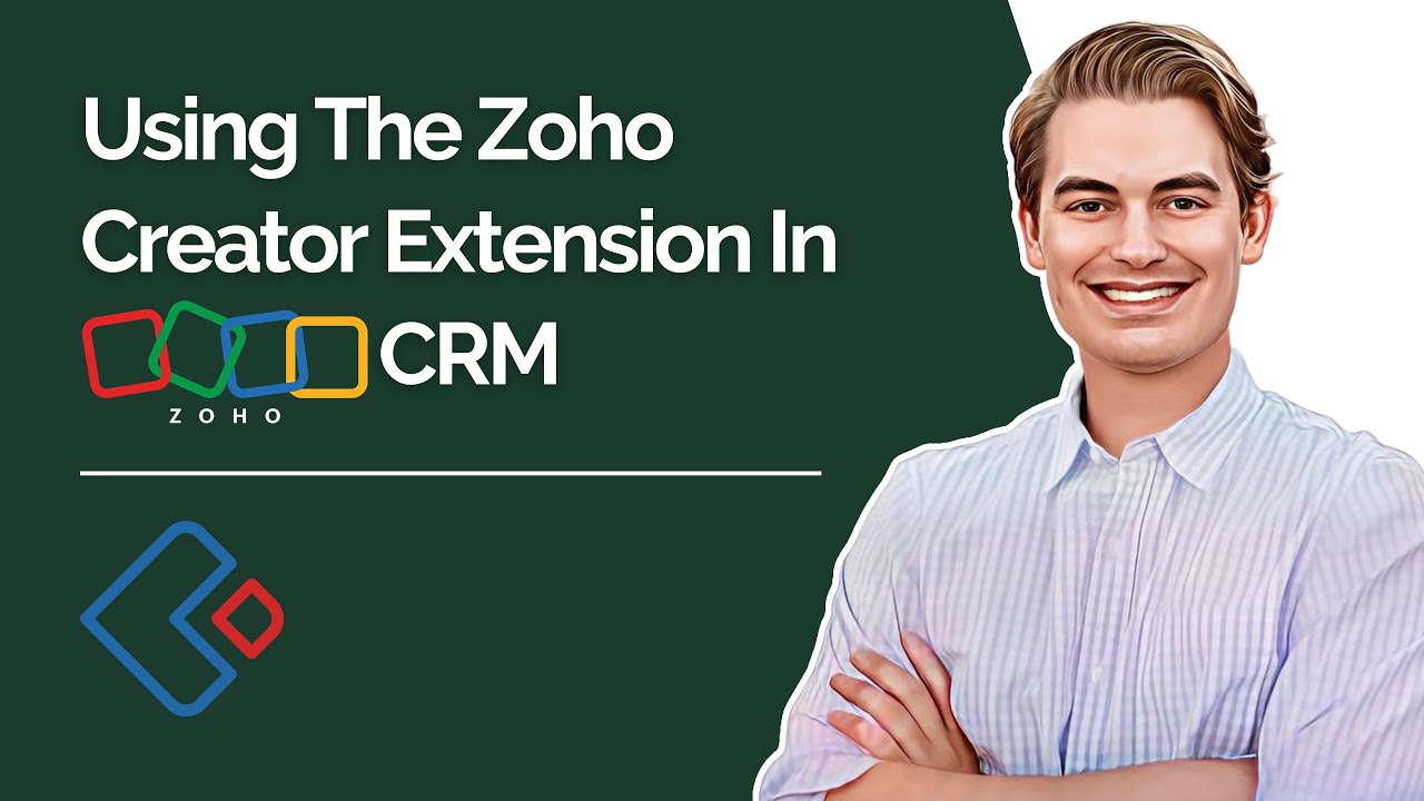 Using The Zoho Creator Extension In Zoho CRM