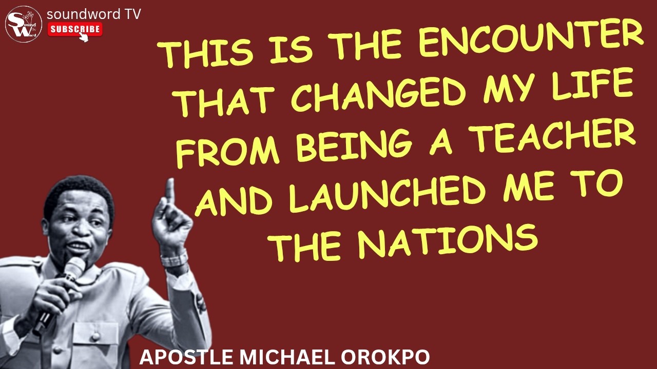 The POWER Of Encounters • Apostle Michael Orokpo #apostlemichaelorokpo  #michaelorokpo #sound #light