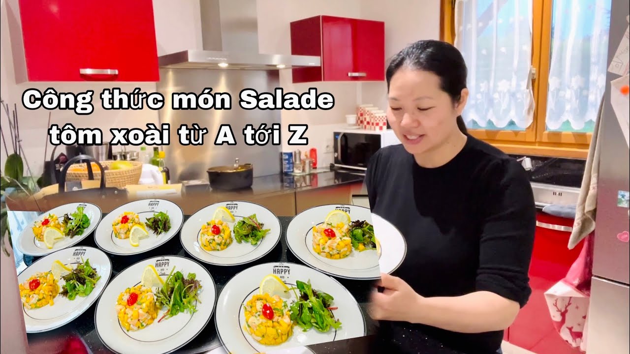 Cách làm món salade tôm xoài từ A tới Z/ đơn giản siêu ngon lại hấp dẫn/ Mai le cuộc sống ở Pháp