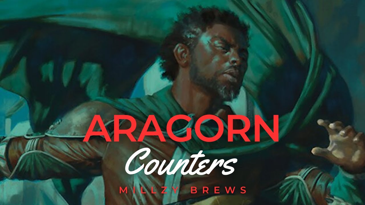 Aragorn, Hornburg Hero | Naya Counters | Deck Tech | Magic the Gathering EDH