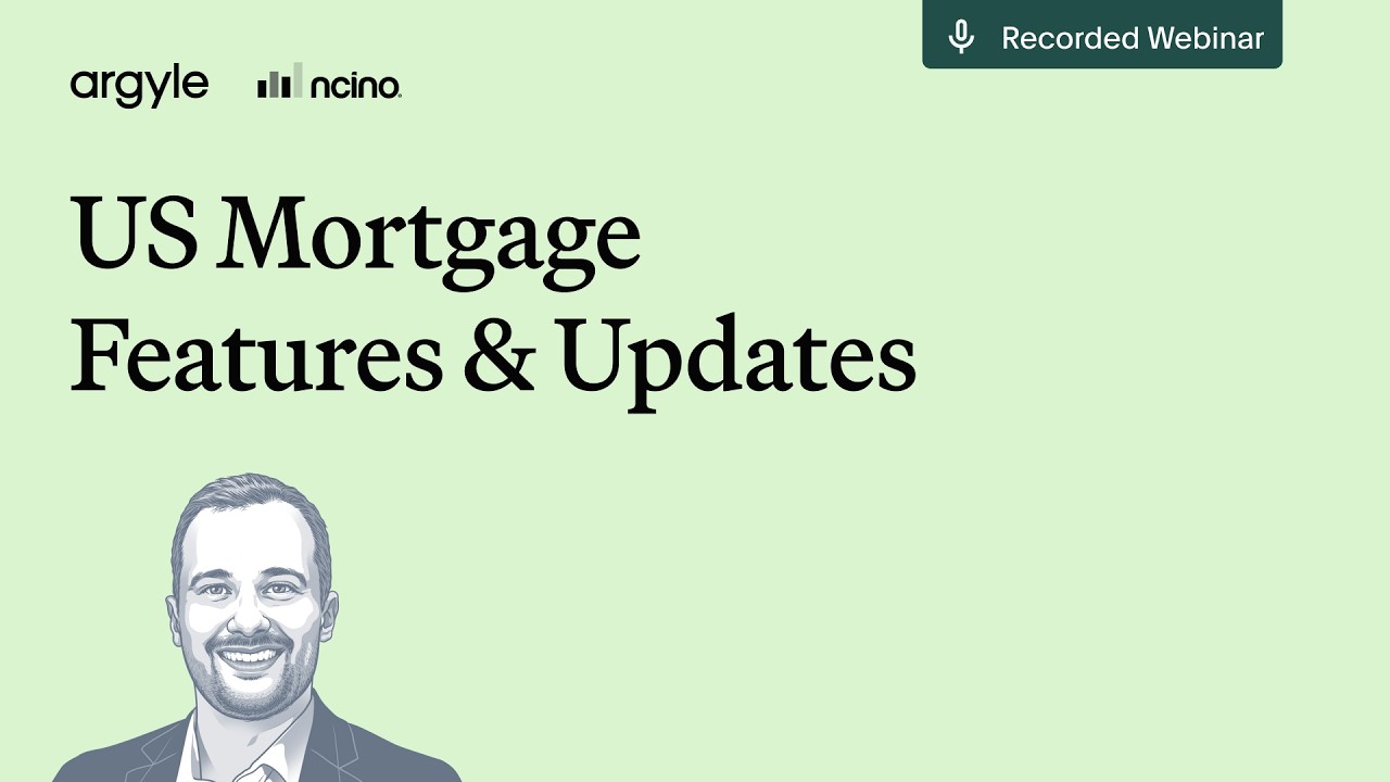 Webinar | nCino: US Mortgage Features & Updates