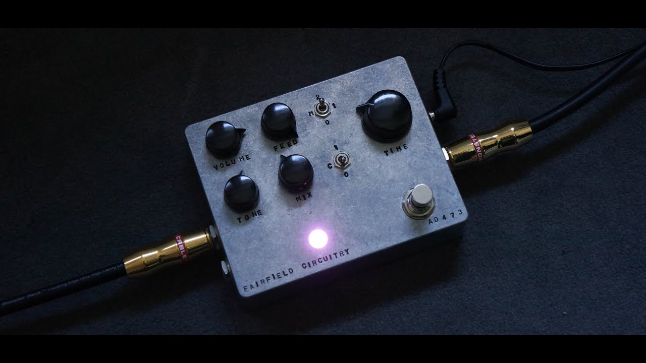 Fairfield Circuitry - Meet Maude - Analog Delay