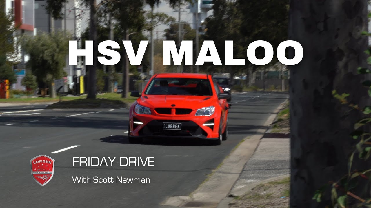 Friday Drive - Aussie Muscle, The HSV Maloo
