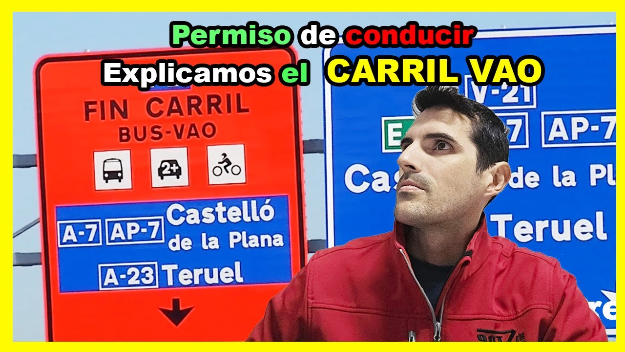 Explicación del carril VAO para el Examen de conducir.