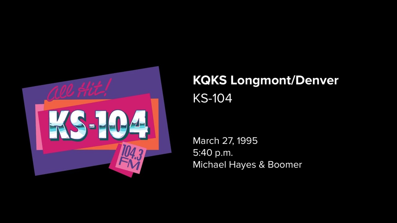 KQKS/Denver (KS-104) - March 27, 1995 (5:40 p.m.)