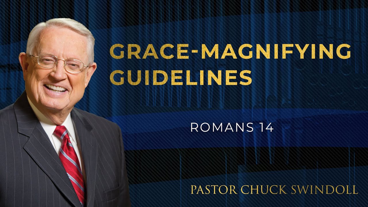Grace-Magnifying Guidelines