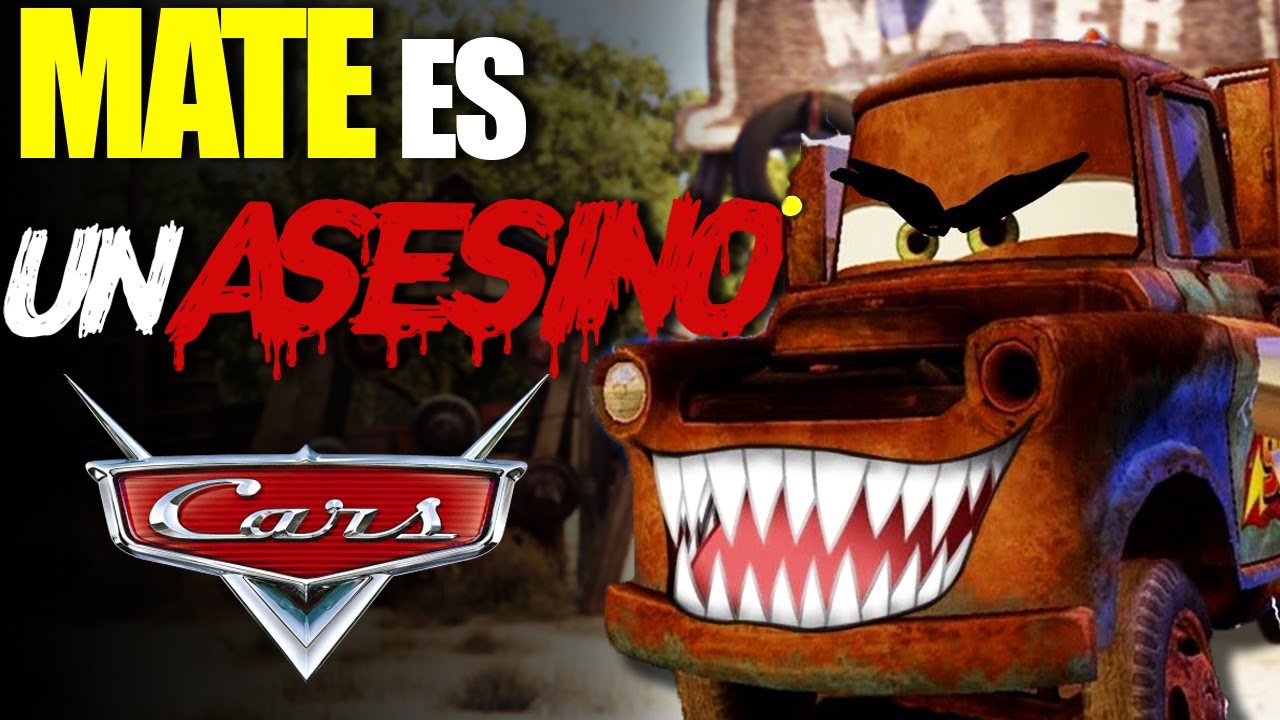 MATE ES UN ASESINO EN CARS (Y hay Pruebas) | Teoría Disney