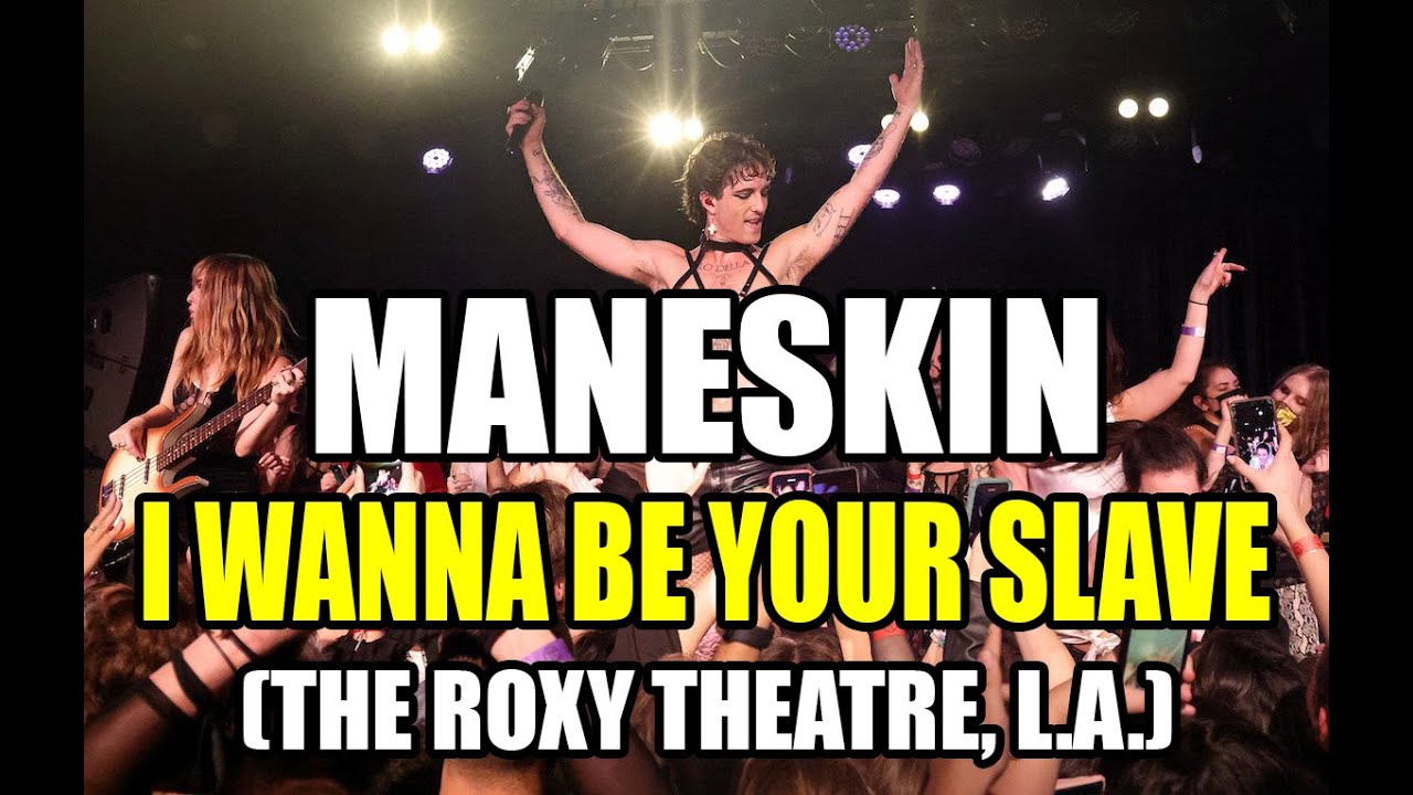 Måneskin - I WANNA BE YOUR SLAVE (FULL) (The Roxy Theatre in Los Angeles, 2 Nov)