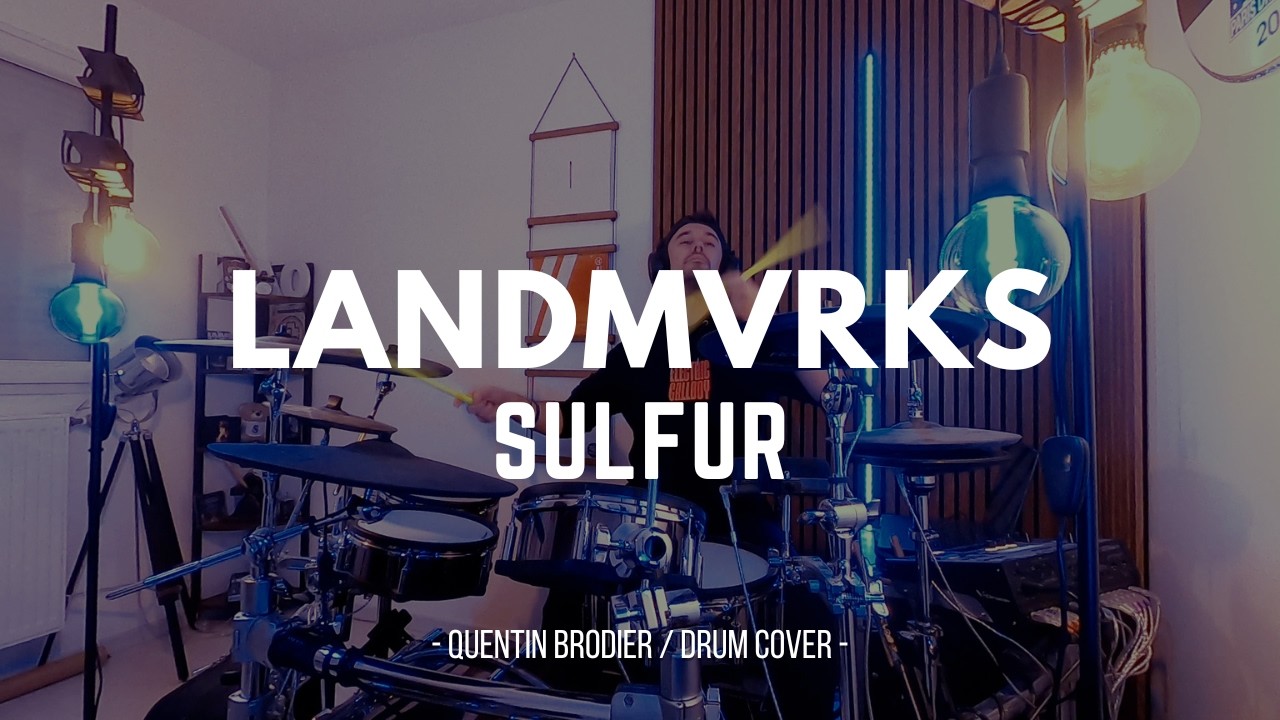 LANDMVRKS - SULFUR | Roland TD50-KVX (Drum Cover)
