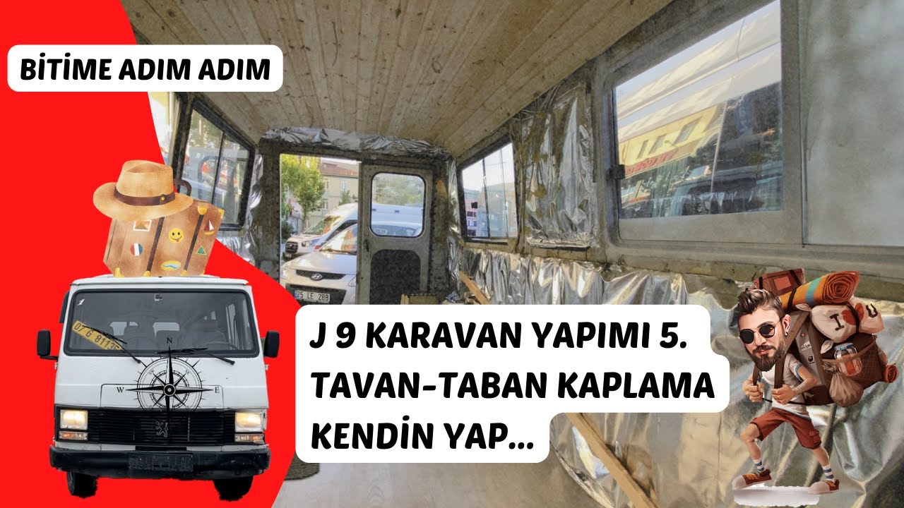 J 9 Karavan Yapımı 5 - Tavan ve Taban Kaplama Lambiri , Laminat uygulaması