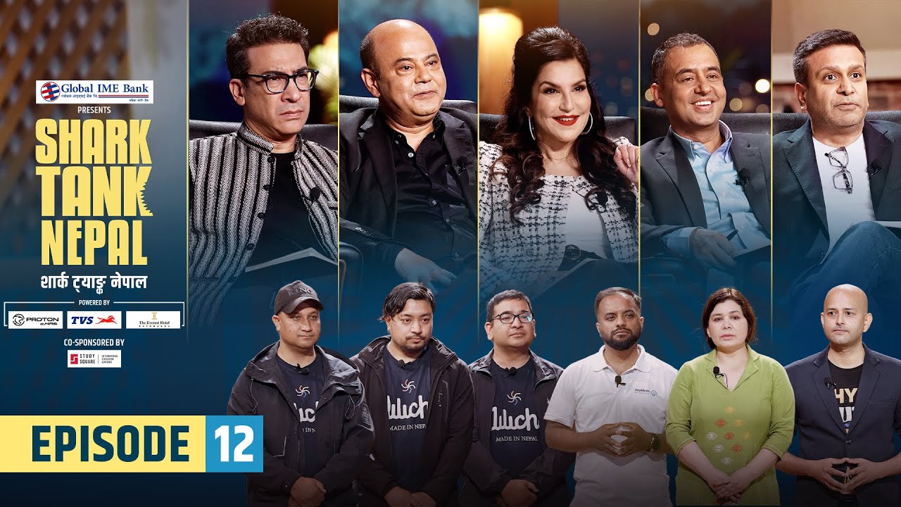 Shark Tank Nepal | Season 1 | Episode 12