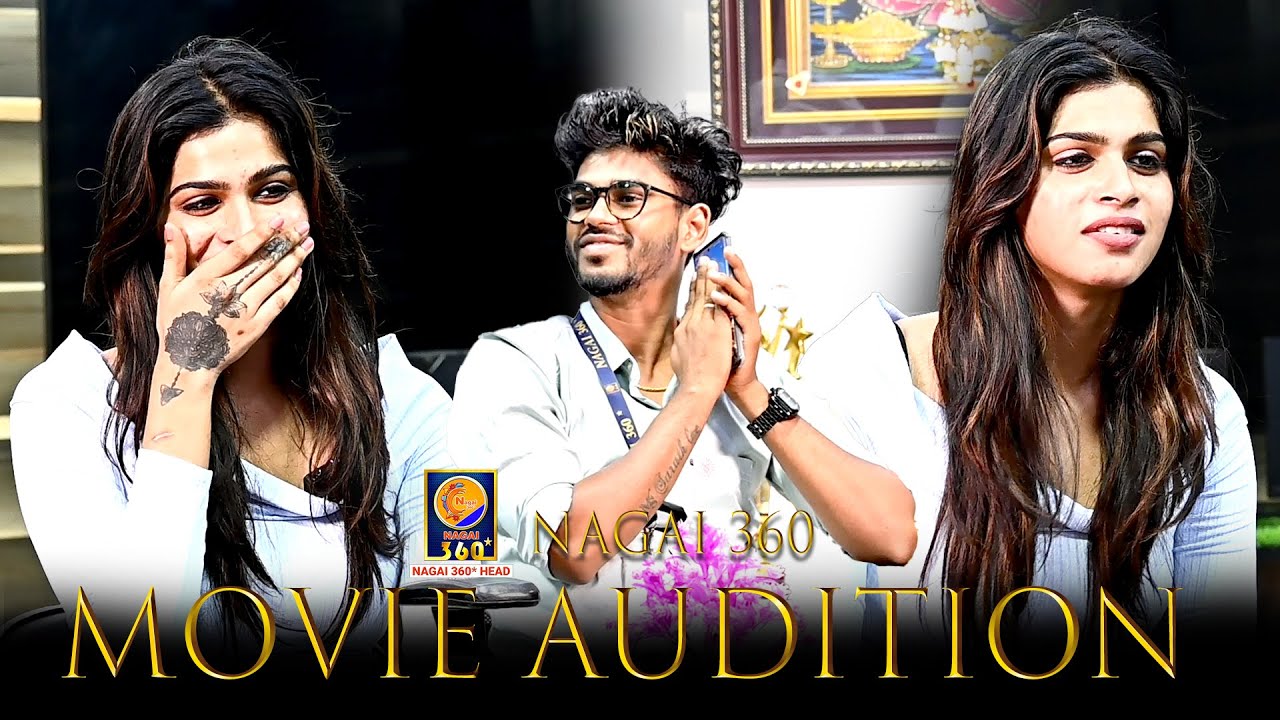 NAGAI 360*  MOVIE AUDITION | SARAMESH COMEDY VIDEO | NAGAI 360* HEAD