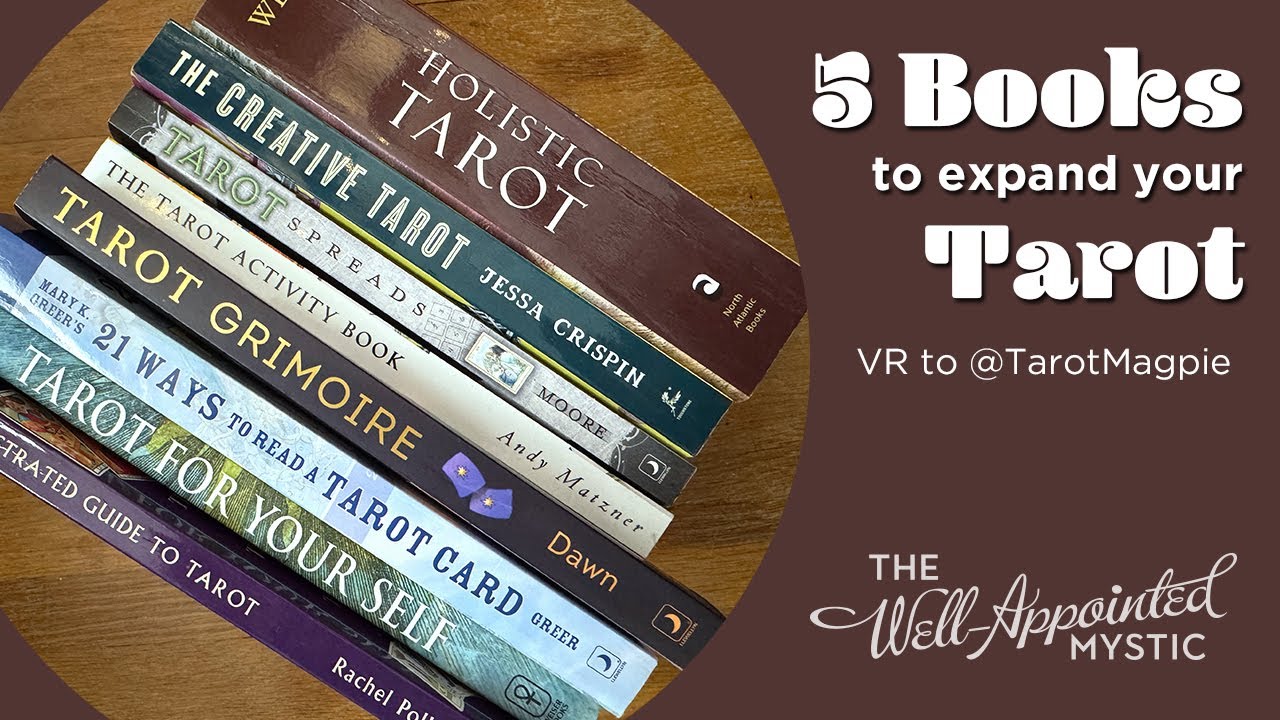 5 books to Expand Your Tarot Practice VR to @TarotMagpie