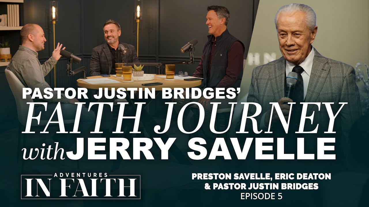 Pastor Justin Bridges' Faith Journey with Jerry Savelle | AIF Episode 5