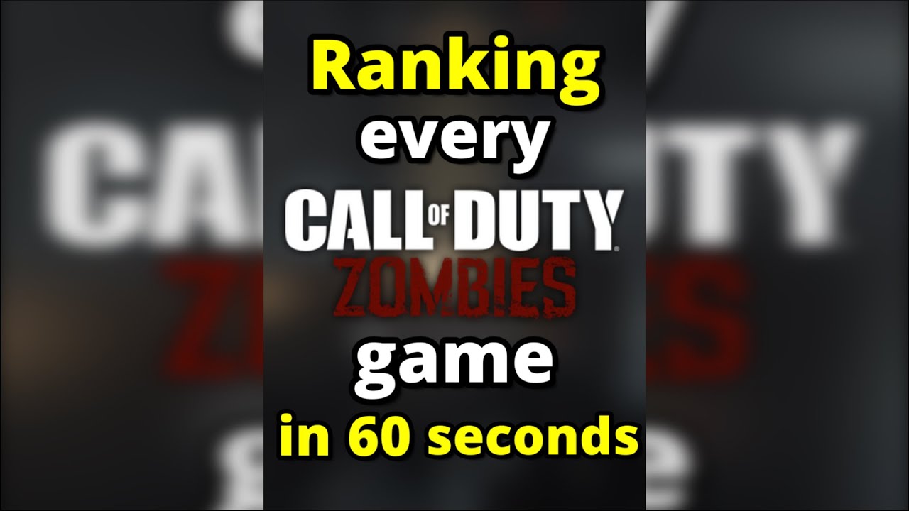 Рейтинг игр CoD Zombies от худших к лучшим за 60 секунд