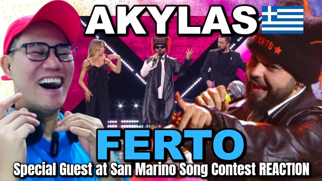 AKYLAS - FERTO - Special Guest at San Marino Song Contest REACTION