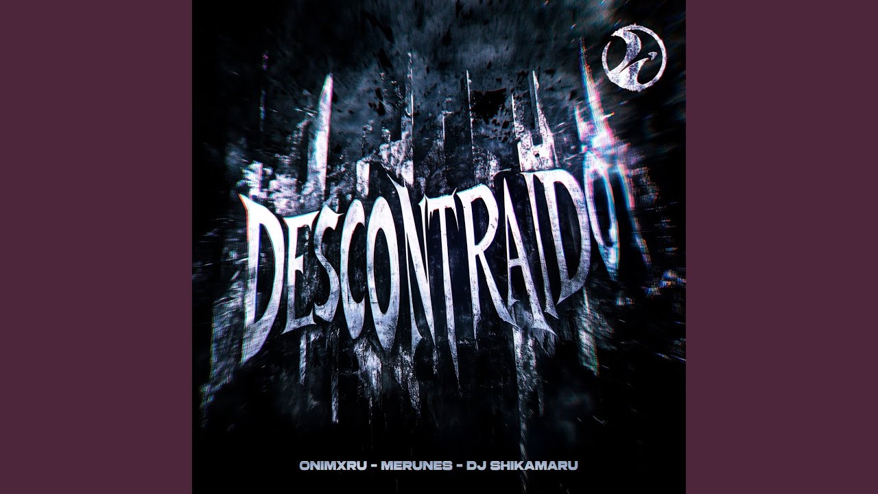 DESCONTRAIDO (Ultra Slowed)