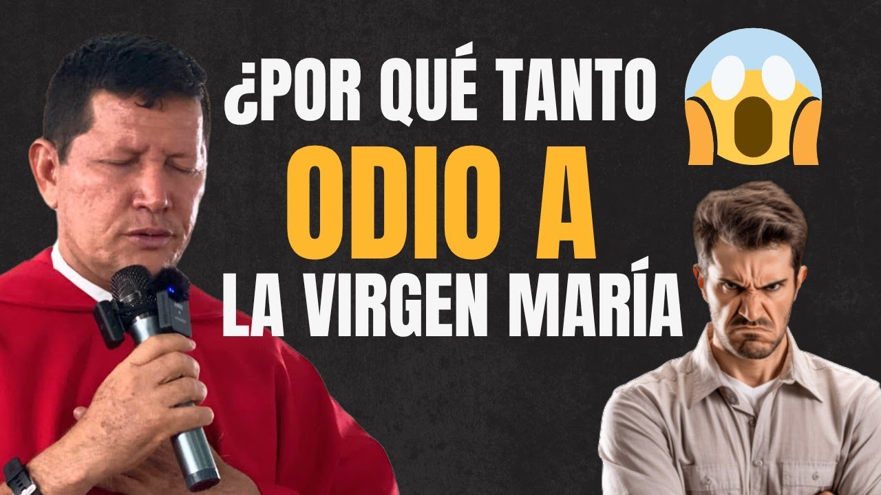 PROTESTANTES &iquest;Por qu&eacute; tanto ODIO a la VIRGEN MARIA? 😱 PADRE LUIS TORO