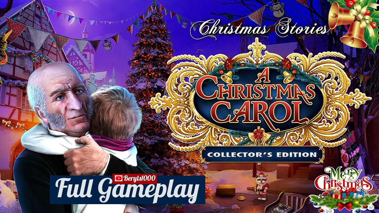 Christmas Stories 🎅 Scrooge - A Christmas Carol - Collector's Edition Full Gameplay 🌲🎁🎄