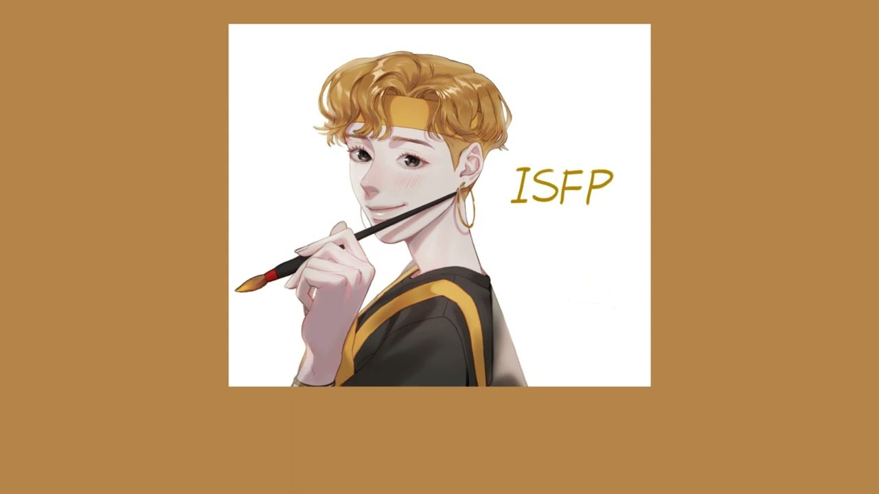 ISFP but it's a playlist.