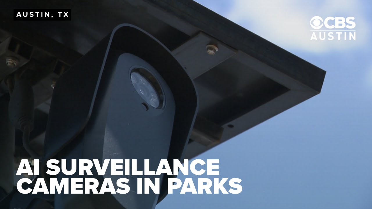 Austin debates AI surveillance cameras in city parks