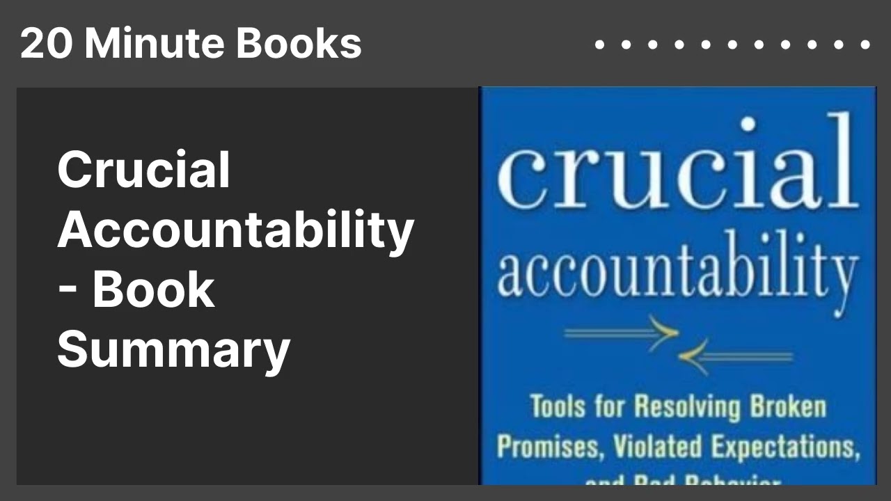 Crucial Accountability - Book Summary