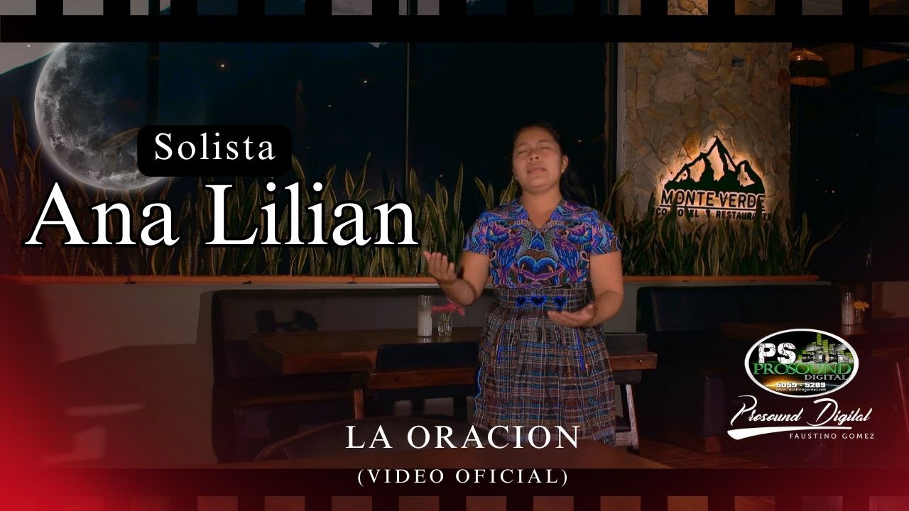 La Oración  | Solista Ana Lilian | (VIDEO OFICIAL)