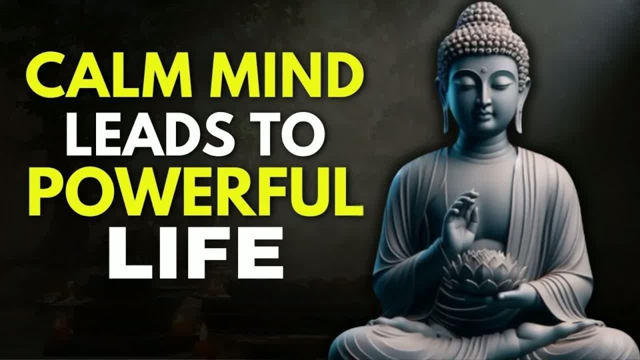 Train Your Mind to Stay Calm No Matter What Happens ｜ Buddhist Wisdom