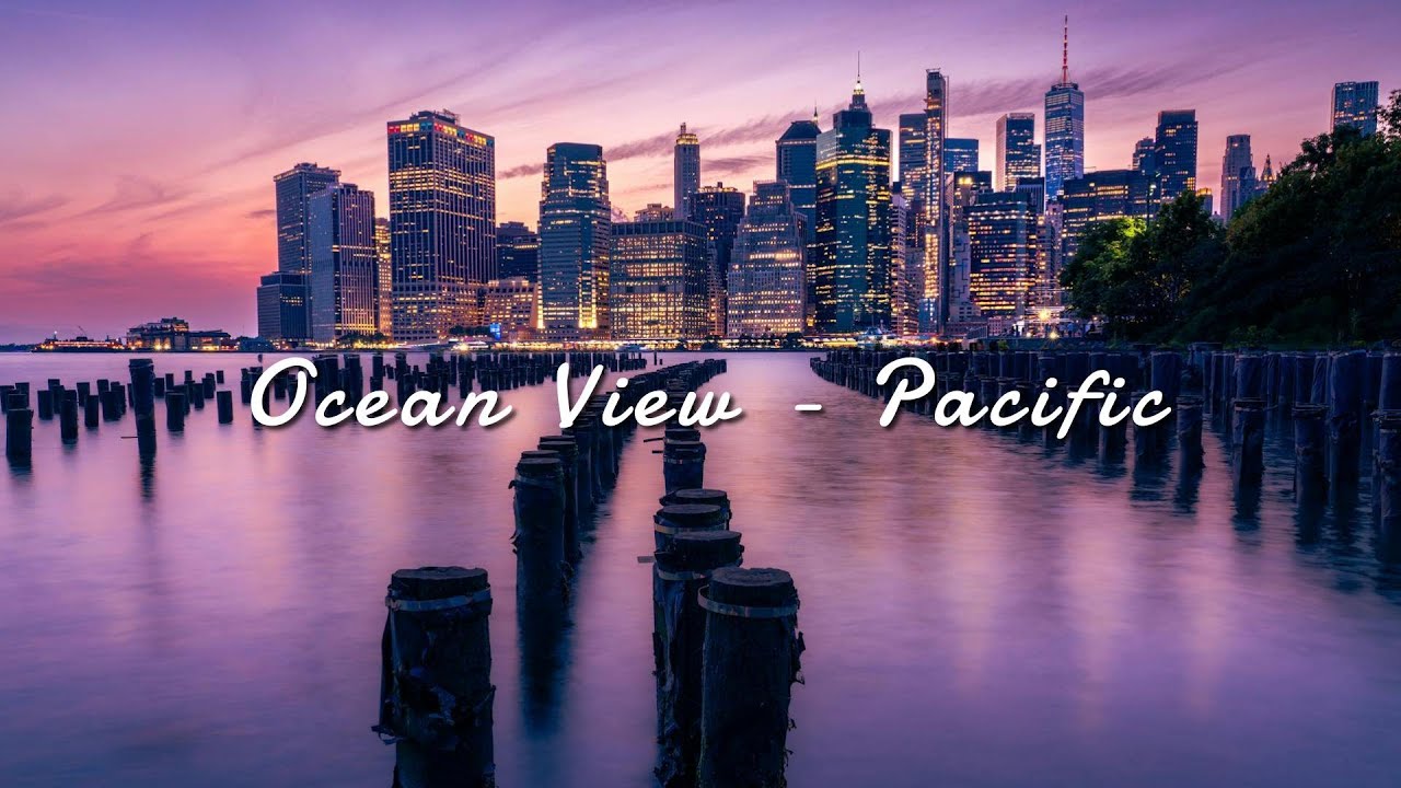 Ocean View - Pacific