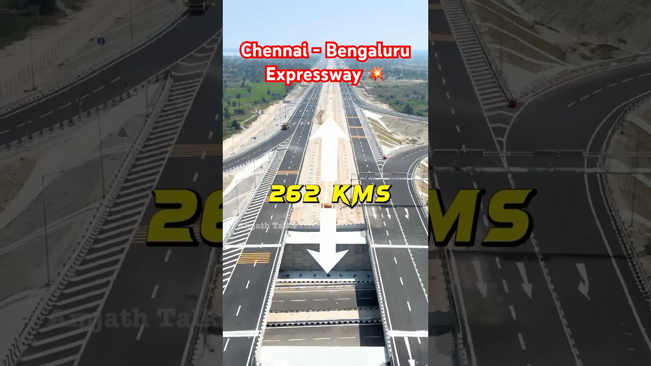 🚗 First Look of Chennai&ndash;Bengaluru Expressway ❤️ 262 KM, ₹21,000+ Cr Fastest Route 🔥 Check this 🚀