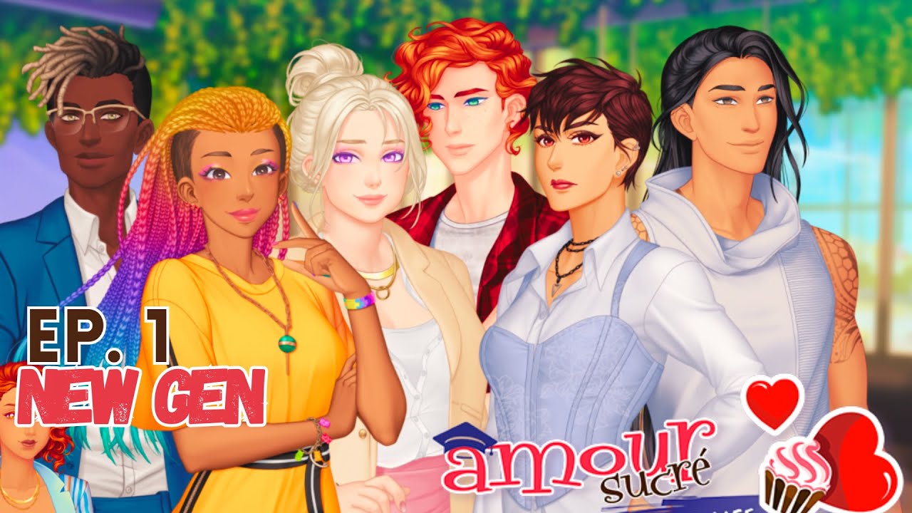 New Gen 🍭 | Amour sucré 🧁- Episode 1