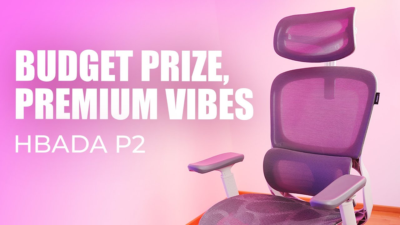 HBADA P2 Review: Is This the Best Budget and Comfortable Ergonomic Chair of 2025?