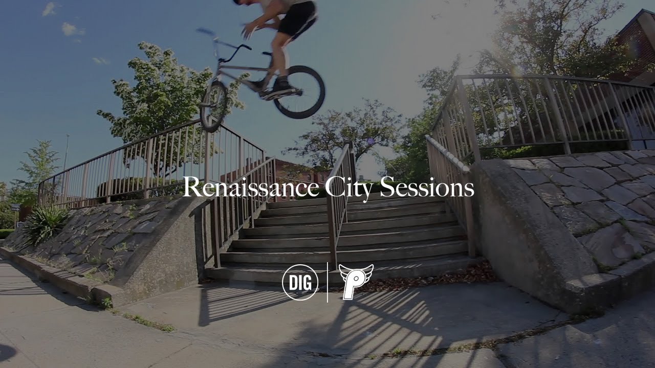 Renaissance City - PROFILE X DIG BMX