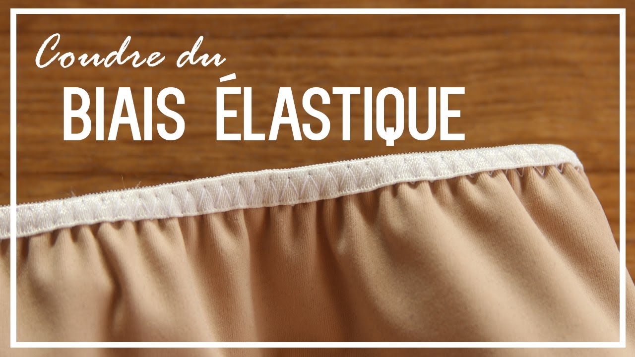 Leçon Couture n°18 - Coudre du biais élastique | Cecile