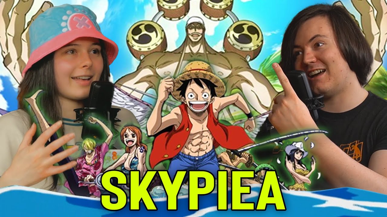 SKYPIEA SAGA REVIEW! | One Piece Discussion Podcast