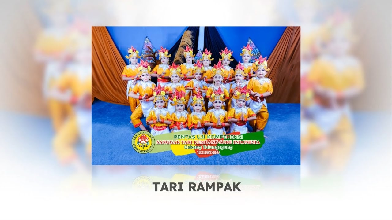 TARI RAMPAK - SANGGAR TARI KEMBANG SORE INDONESIA CABANG TULUNGAGUNG TH. 2025