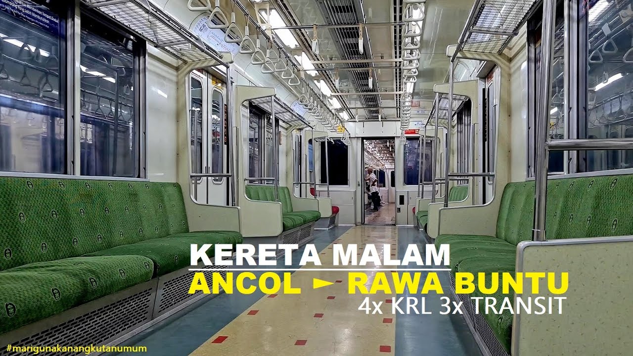 4K NIGHT TRIP with COMMUTER LINE [KERETA KRL MALAM} dari STASIUN ANCOL sampai RAWA BUNTU SERPONG ❗