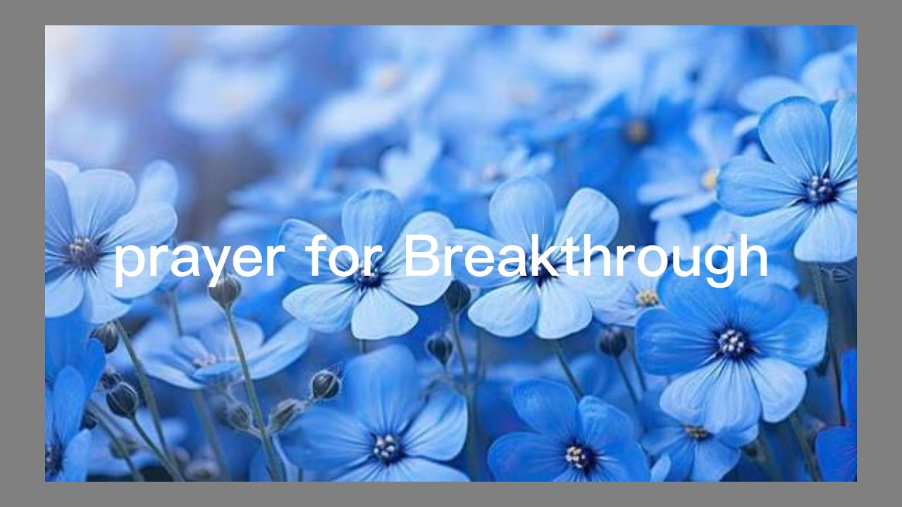 Prayer for Financial Breakthrough  Open Doors & Blessings in Jesus’ Name”
