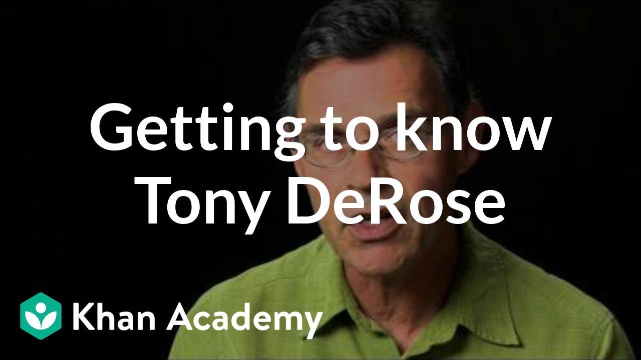 Getting to know Tony DeRose | Environment modeling | Computer animation | Khan Academy