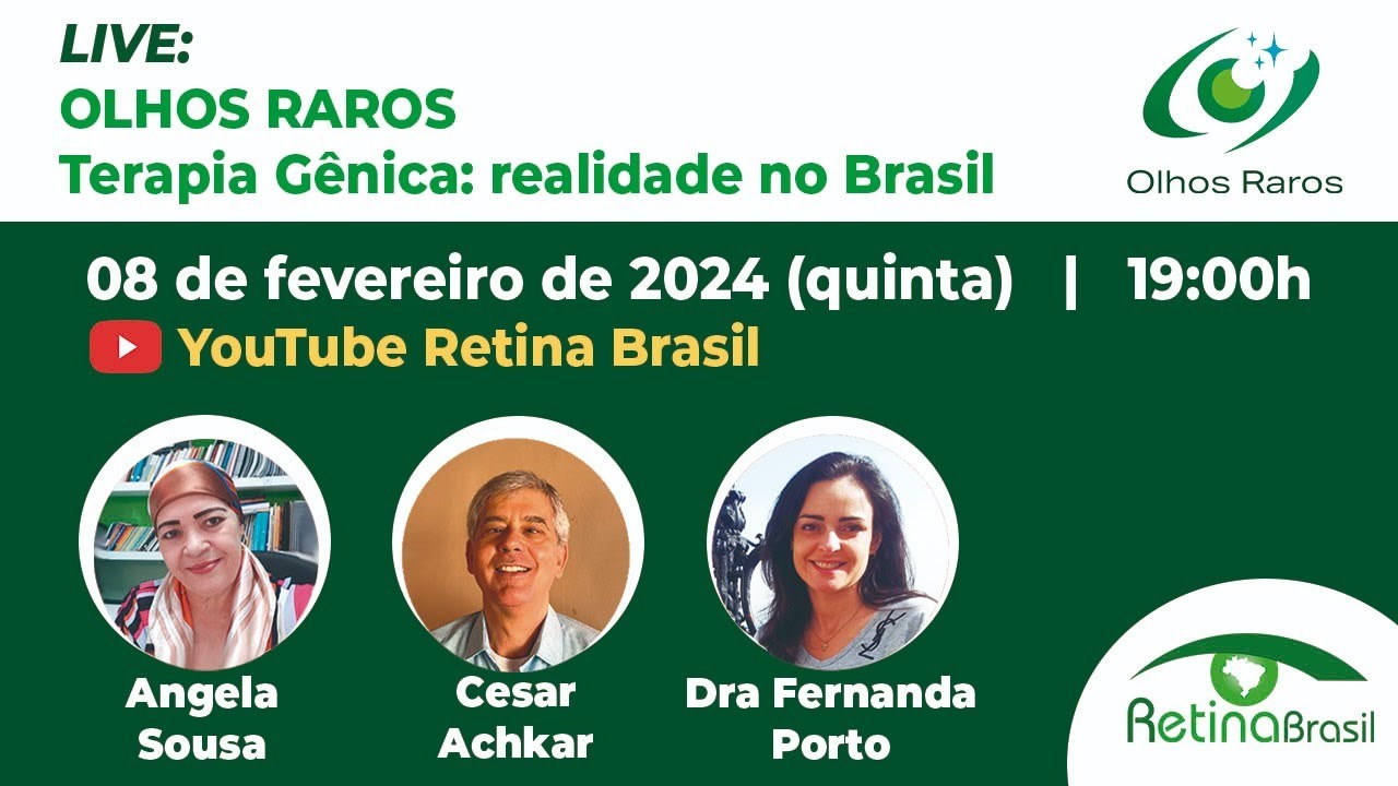 LIVE OLHOS RAROS - Terapia Gênica: Realidade no Brasil