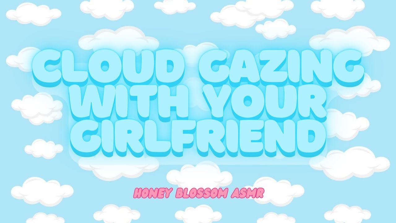 [ASMR] Cloud Gazing with your Sweet Girlfriend (F4A) // Wholesome // Lots of giggles // Park Sounds