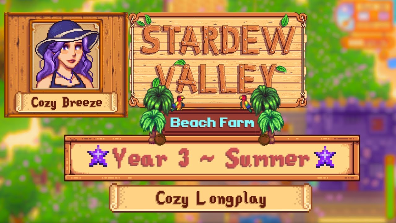 Cozy Stardew Valley Longplay | Summer Year 3 | Sleep/Study Aid | No Commentary