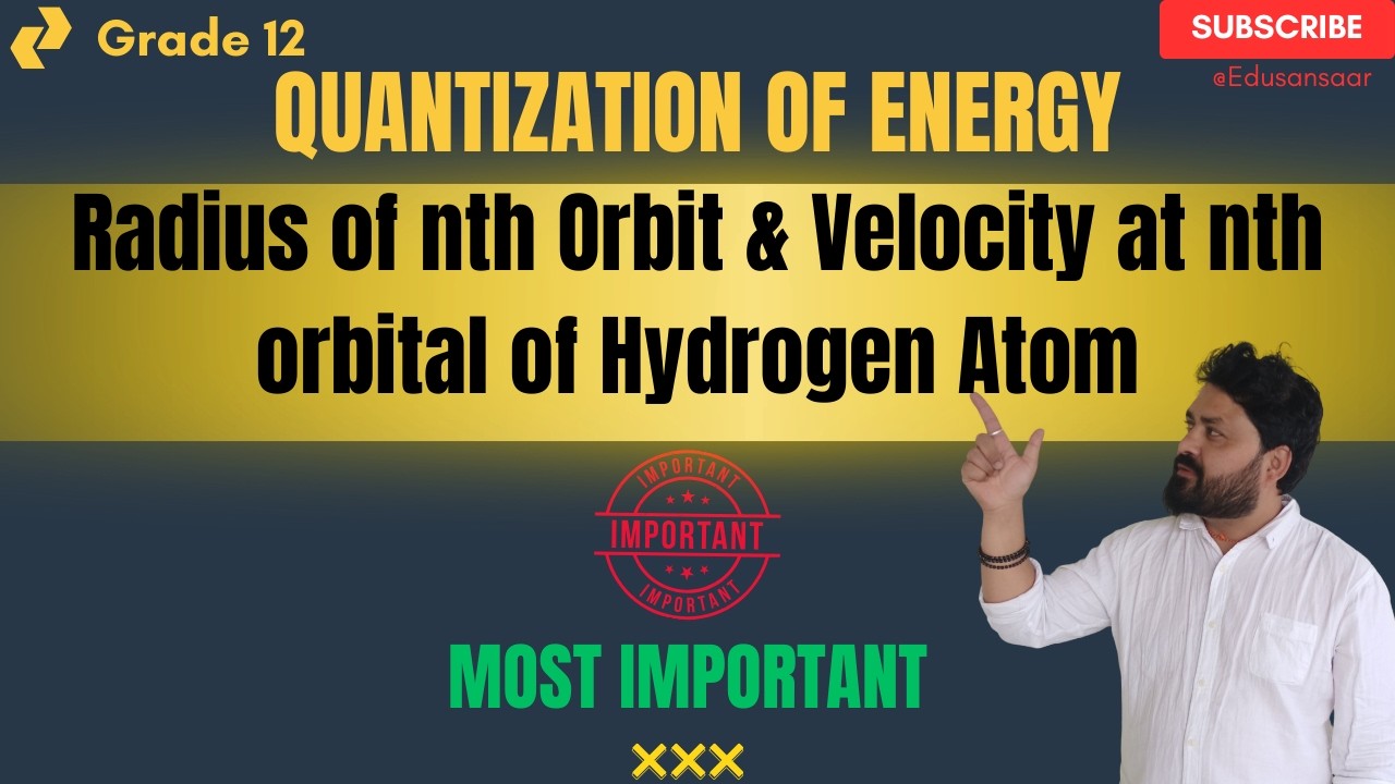 Radius of nth Orbit of Hydrogen Atom || Velocity at nth Orbital of Hydrogen Atom || Class 12 Physics