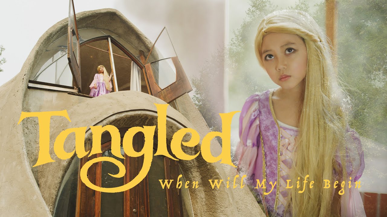 When Will My Life Begin - Real Life Tangled Sing-Along Music Video Cover - Disney Princess Rapunzel