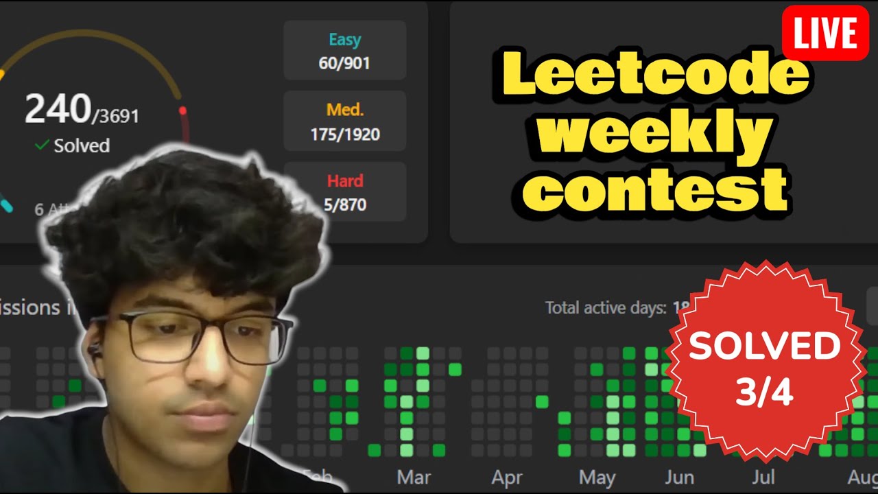 Leetcode biweekly contest 172 | Live Attempt | Code hidden until contest ends...