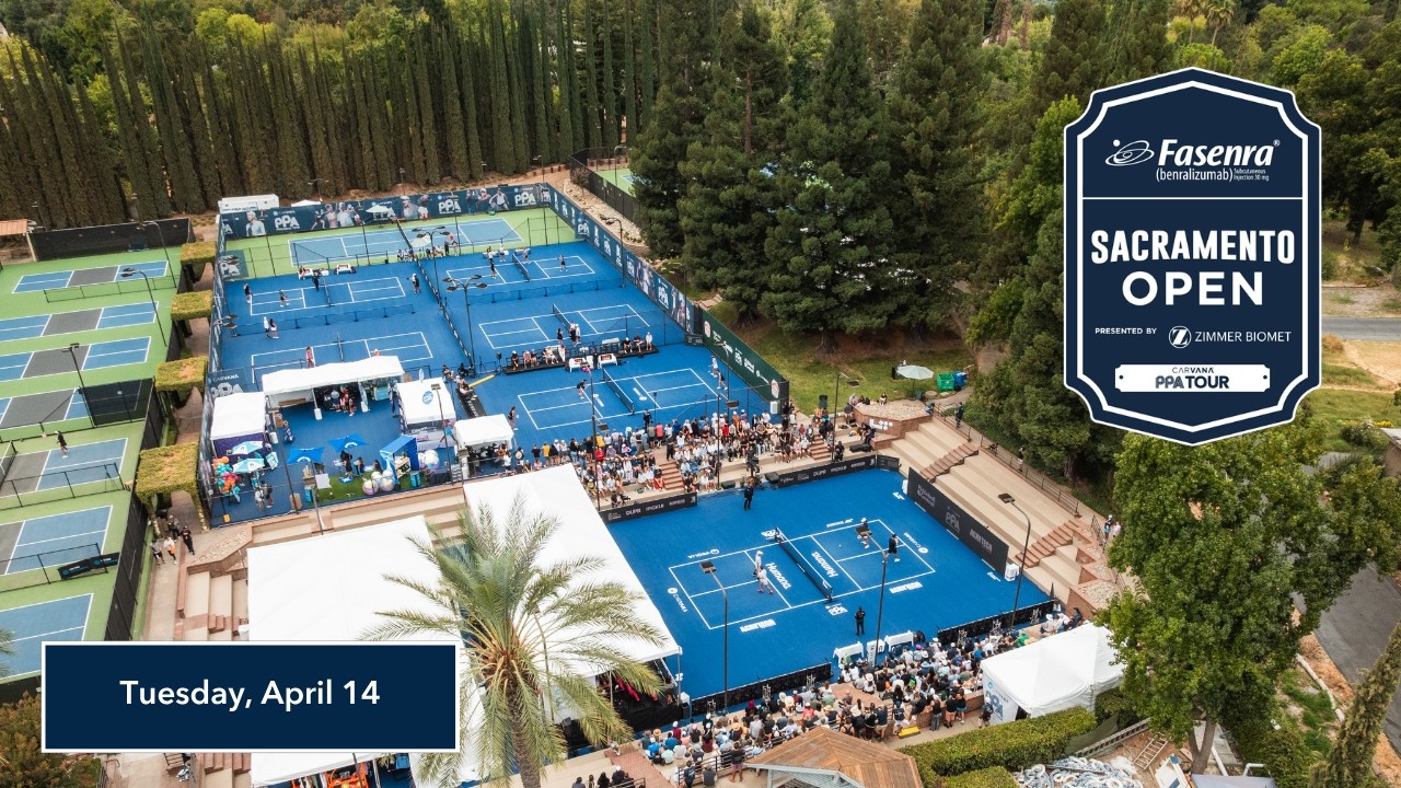 Court SC1 - Fasenra Sacramento Open (Tuesday, PPA Tour)