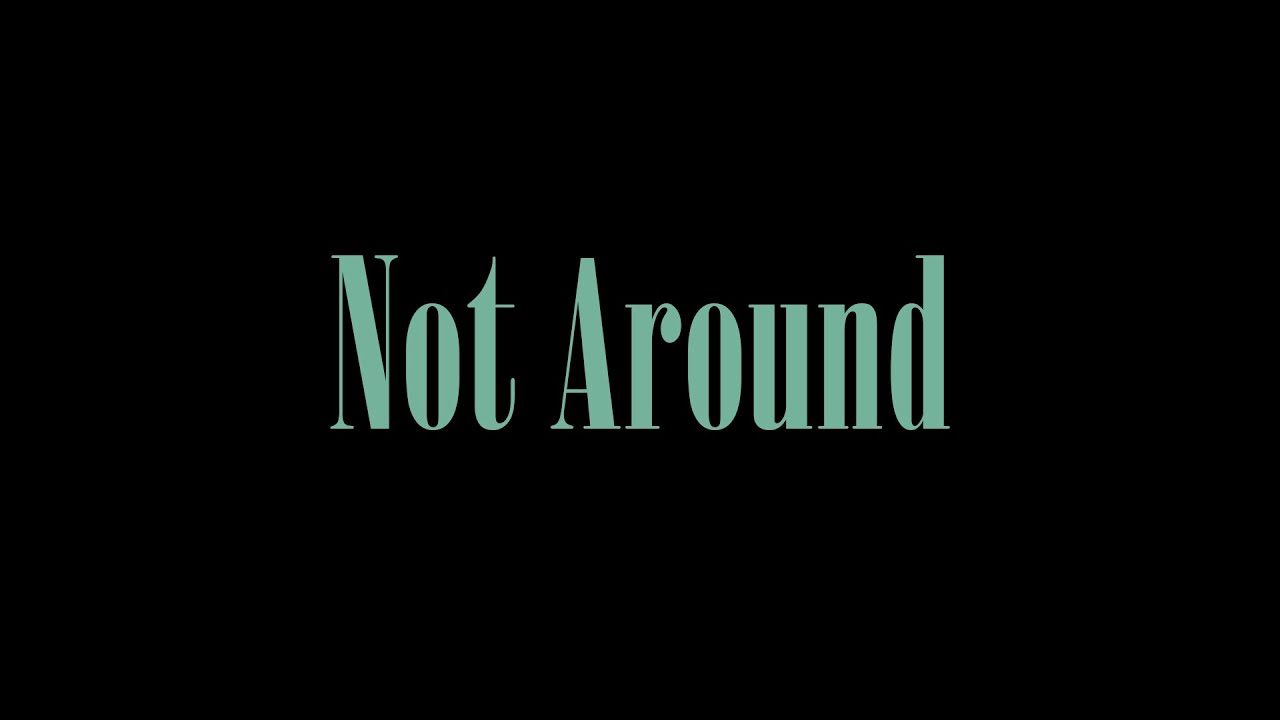 Drake - Not Around (TSU Original Version)